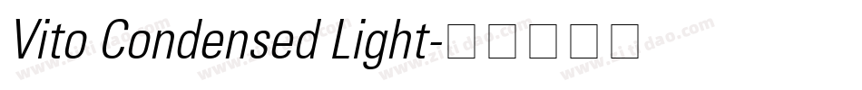 Vito Condensed Light字体转换